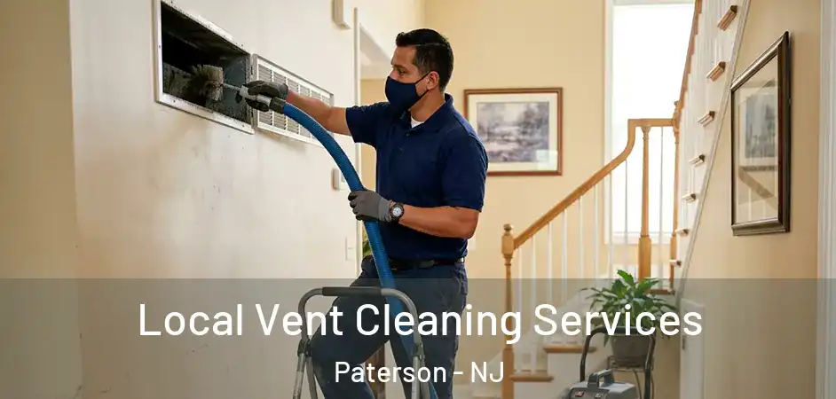  Local Vent Cleaning Services Paterson - NJ